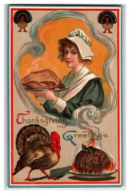 1909 Thanksgiving Pilgrim Woman Turkey Pudding RPO Postcard